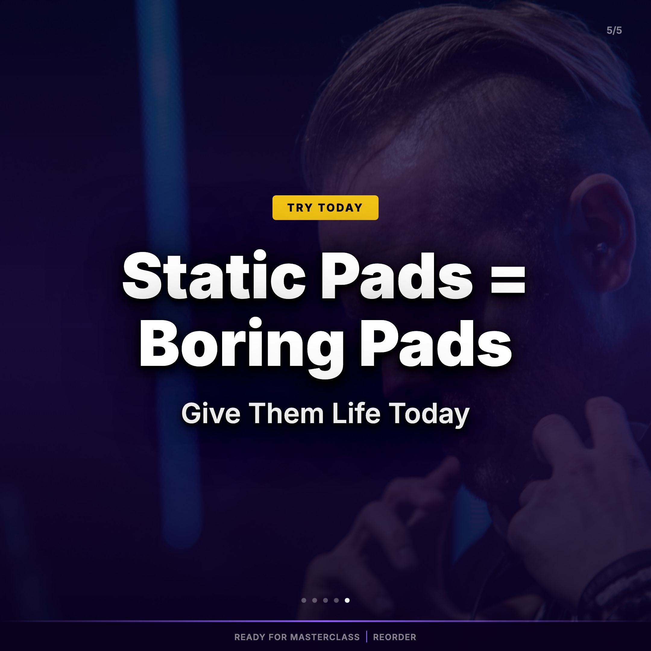 Give your pads life