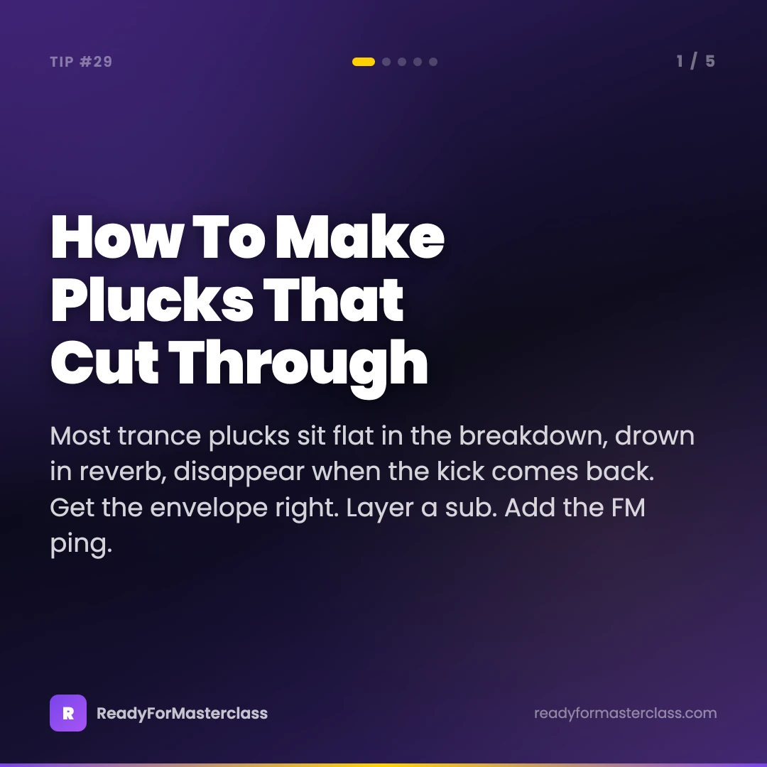 How to make plucks that cut through