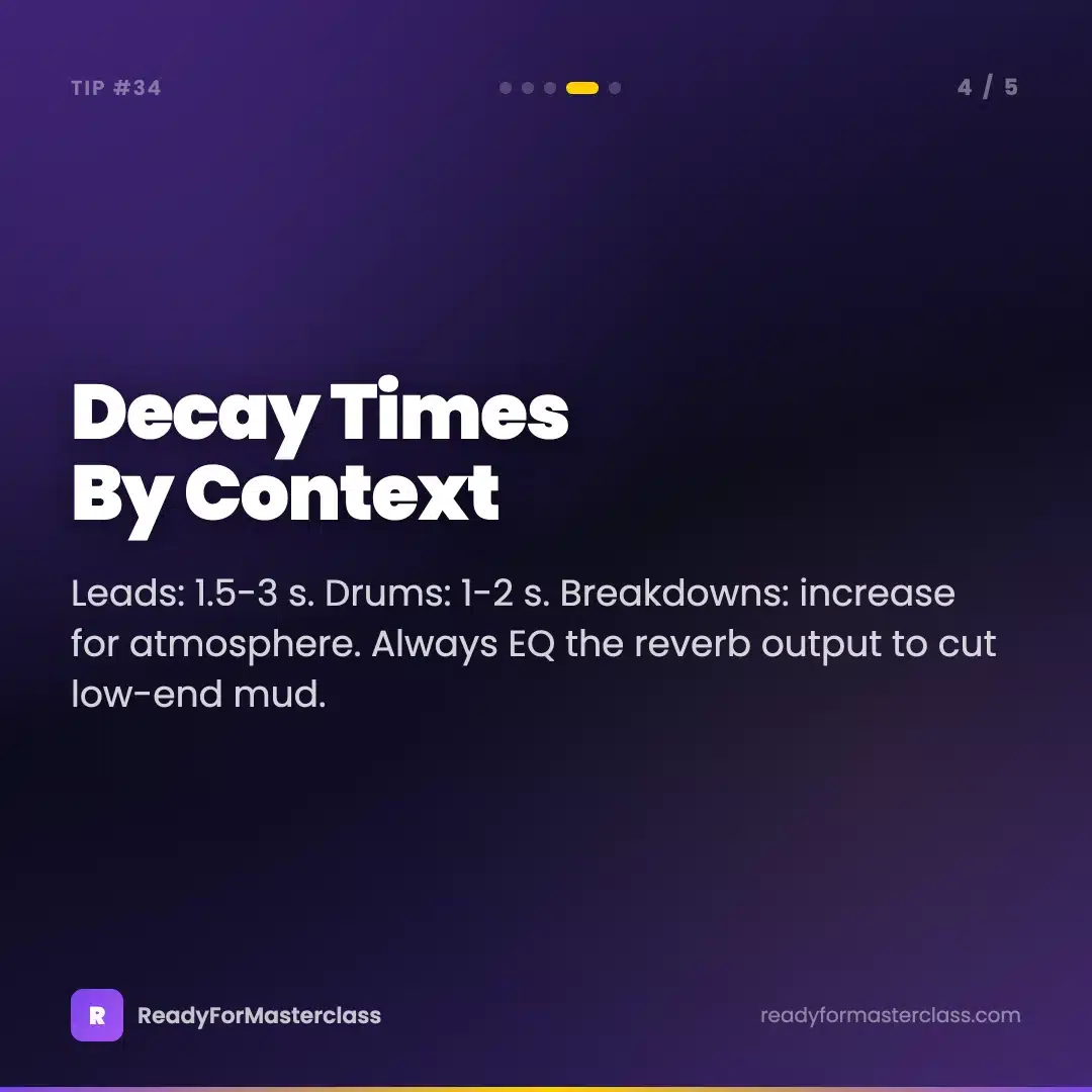 Trance Tip 34 slide 4 — Reverb decay times by context: leads 1.5 to 3 seconds, drums 1 to 2 seconds