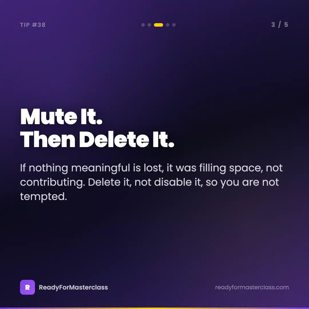 Trance Tip 38 slide 3 - Mute it, and if nothing meaningful is lost, delete it